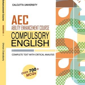 AEC Compulsory English,CU, 1st Sem, Ed: Dhiman Chakraborty