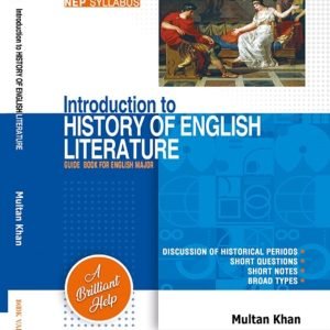 Introduction to History of English Literature, Ed: Multan Khan