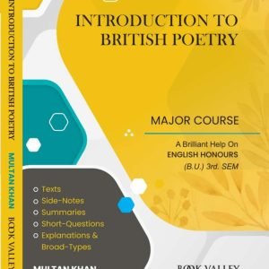 Introduction to British Poetry (Major Course) Ed: Multan Khan